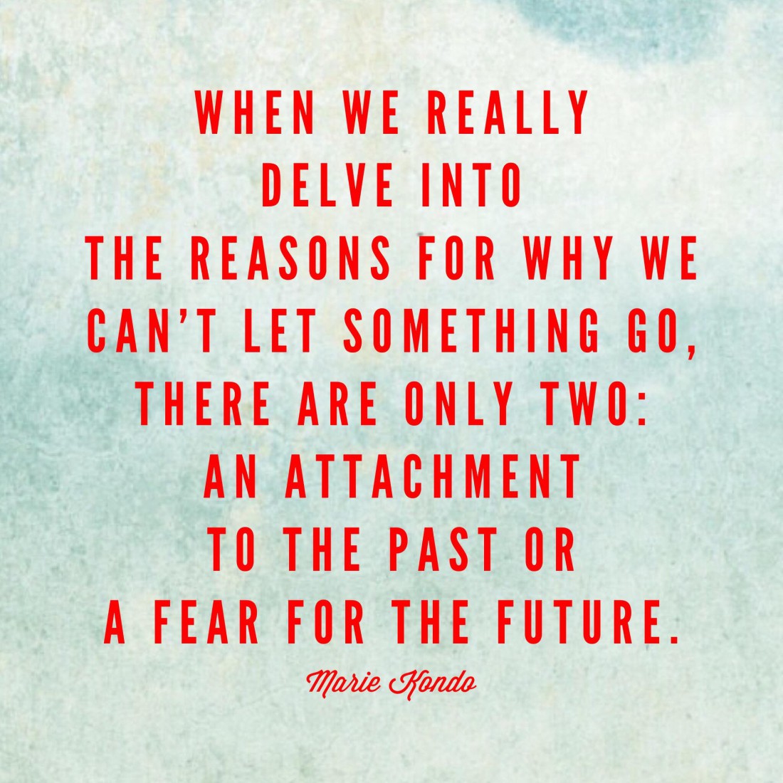 marie-kondo-quote-1100x1100